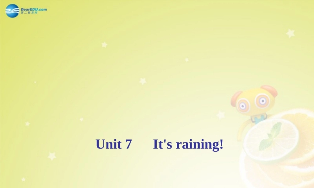 七年级英语下册 Unit 6 I m watching TV周周清课件 (新版)人教新目标版 课件