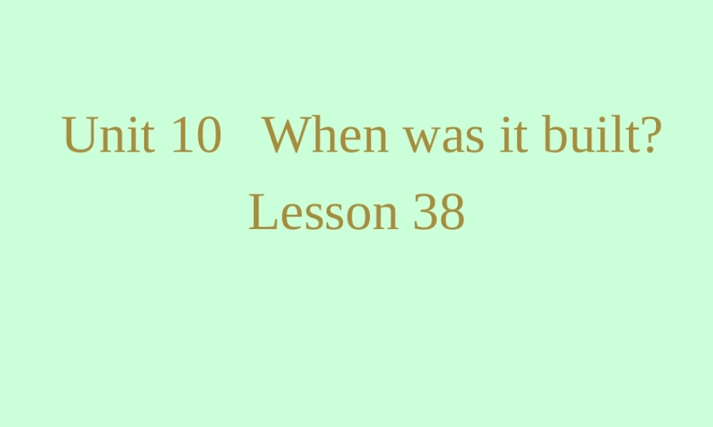 九年级英语Lesson38课件