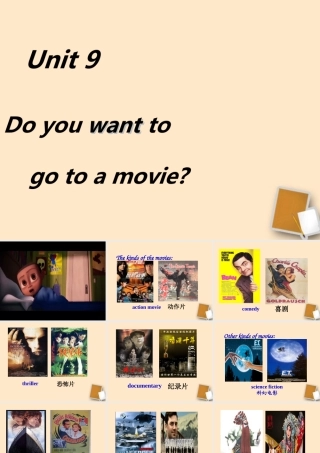 中学七年级英语 (Unit9 Do you want to go to a movie)课件
