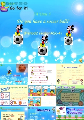 七年级英语上册 Unit 5 Do you have a soccer ball Section A课件 人教新目标版 课件
