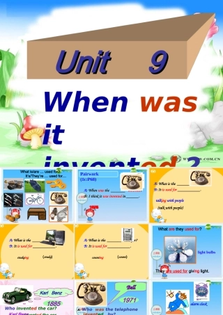 九年级英语：Unit9 When was it invented Section A课件 人教版新目标 课件