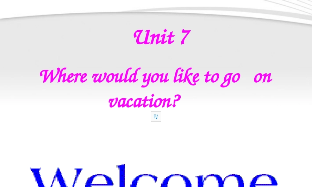 九年级英语 Unit 7 Section A课件 人教新课标版 课件