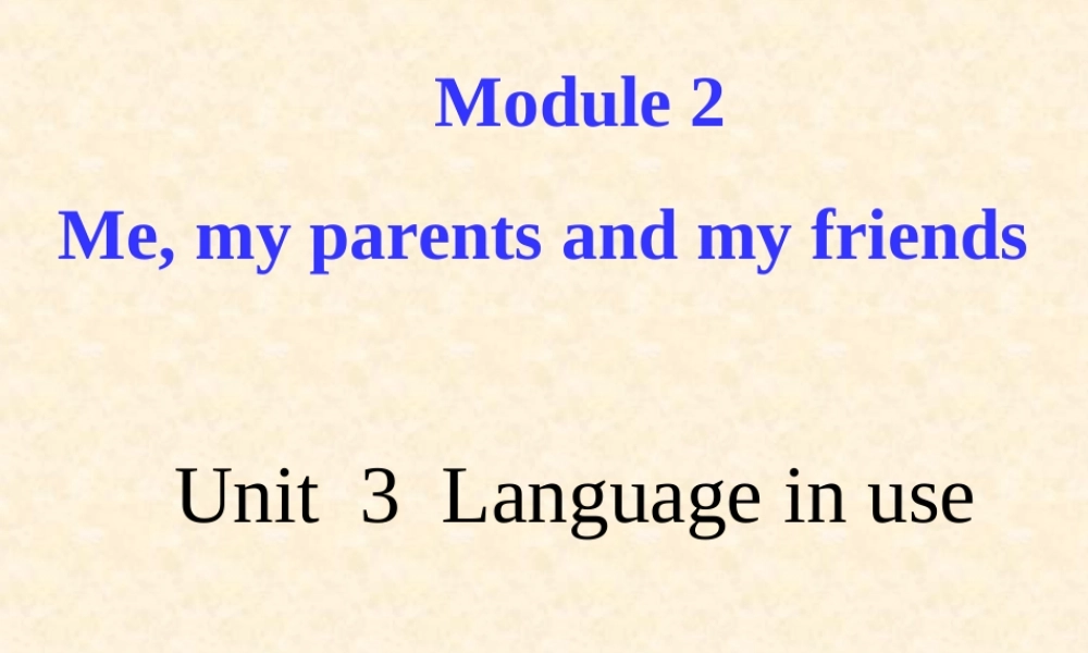 外研版英语七年级上册 Module2-U3课件