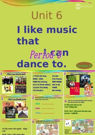 九年级英语上册 Unit 6(I like music that I can dance too)Period 3 课件 人教新目标版 课件