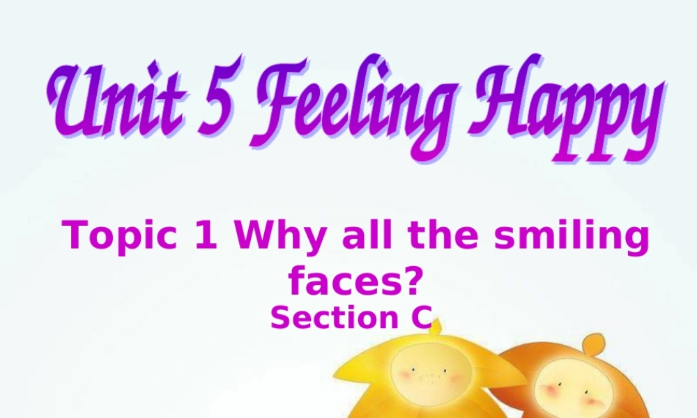 八年级英语上册 unit 5 topic 1 section c课件 仁爱版 课件
