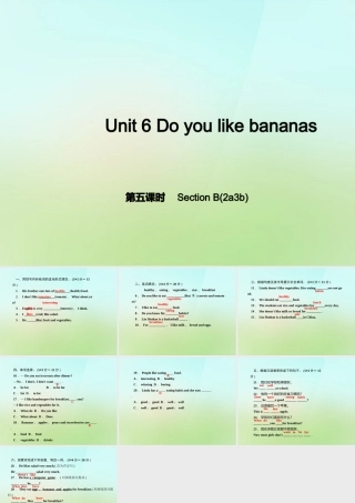 七年级英语上册 Unit 6 Do you like bananas？(第五课时)Section B(2a 3b)课件 (新版)人教新目标版 课件