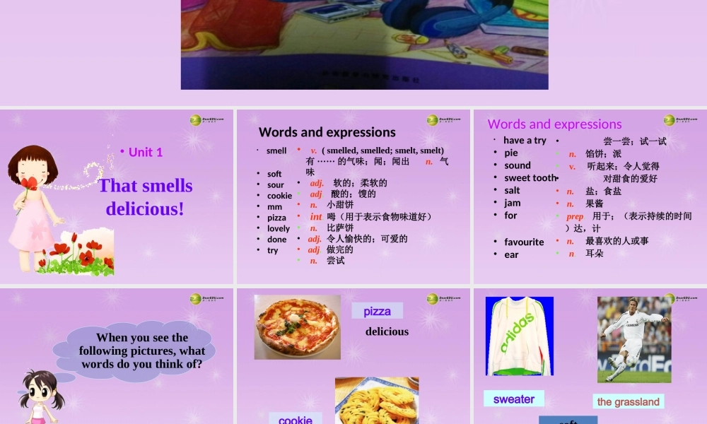 八年级英语下册 Module 1 Feelings and impressions  Unit 1 It smells delicious课件 (新版)外研版 课件