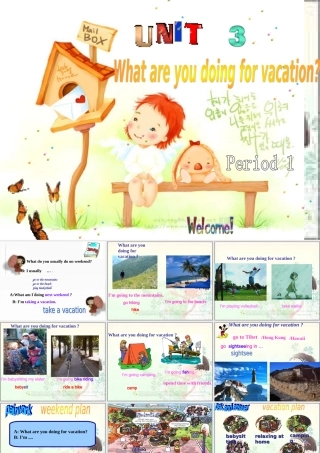 新人教版八年级英语unit 3 What are you doing for vacation(ppt) 课件