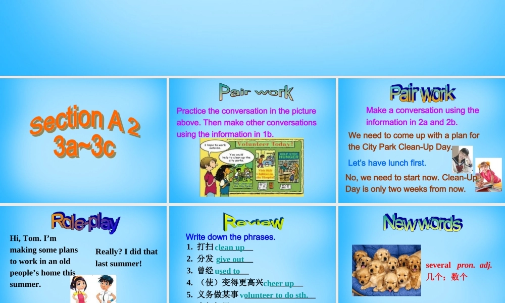 八年级英语下册 Unit 2 I ll help to clean up the city parks Section B课件 (新版)人教新目标版 课件