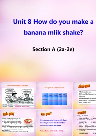 八年级英语上册 Unit 8 How do you make a banana milk shake Section A(2a 2d)课件 (新版)人教新目标版 课件
