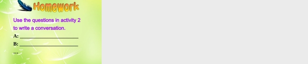 八年级英语下册 Unit 3 Could you please clean your room Section B课件2 (新版)人教新目标版 课件