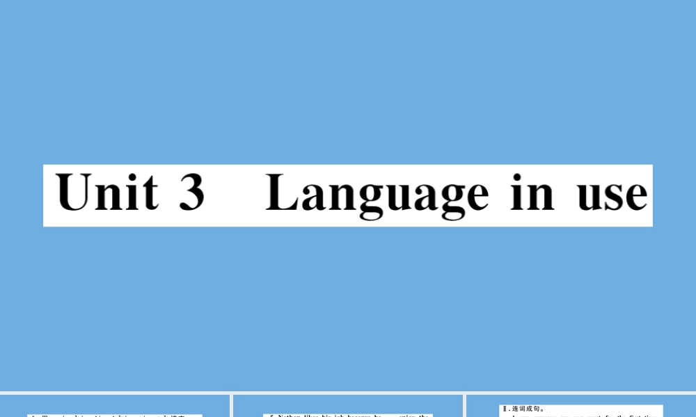八年级英语上册 Module 11 Way of life Unit 3 Language in use作业课件 (新版)外研版 课件