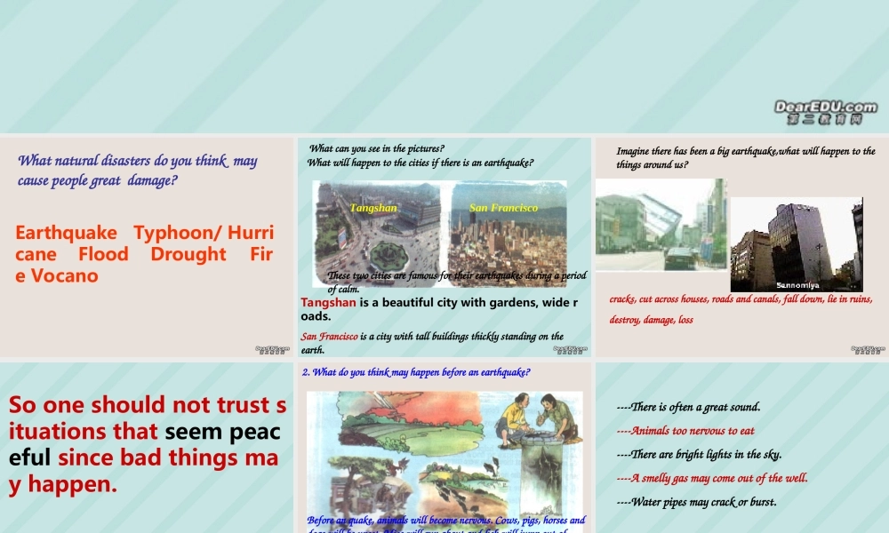 新课标实验英语高一Unit4 Earthquakes Period 课件