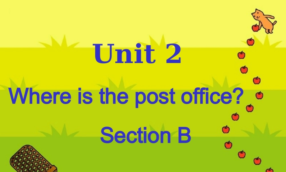 新目标七年级下 第二单元第三课时,很方便实用. 课件