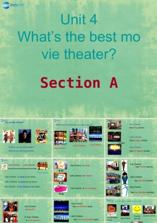八年级英语上册 Unit 4 What s the best movie theater？Section A课件 (新版)人教新目标版 课件