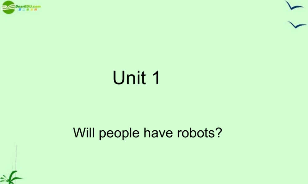八年级英语上册 Unit1 Will people have robots_ 期中复习 鲁教版 课件