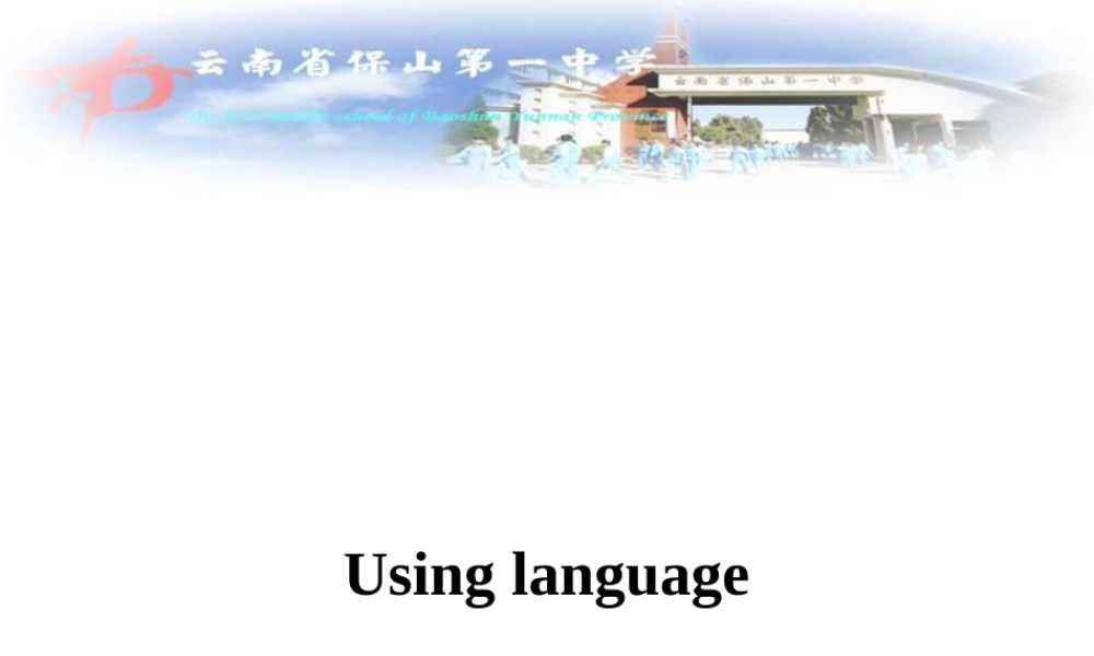 【备课参考】人教版高中英语选修6课件：Unit+4+A+Global+warming+Using+language（共80张PPT）