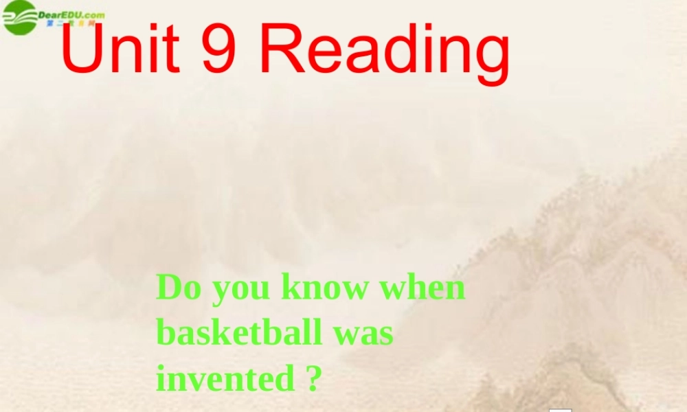 九年级英语 unit 9 reading课件 人教新目标版 课件