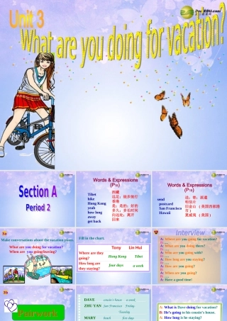八年级英语上册(Unit 3 What are you doing for vacation Section A-P2 人教新目标版 课件
