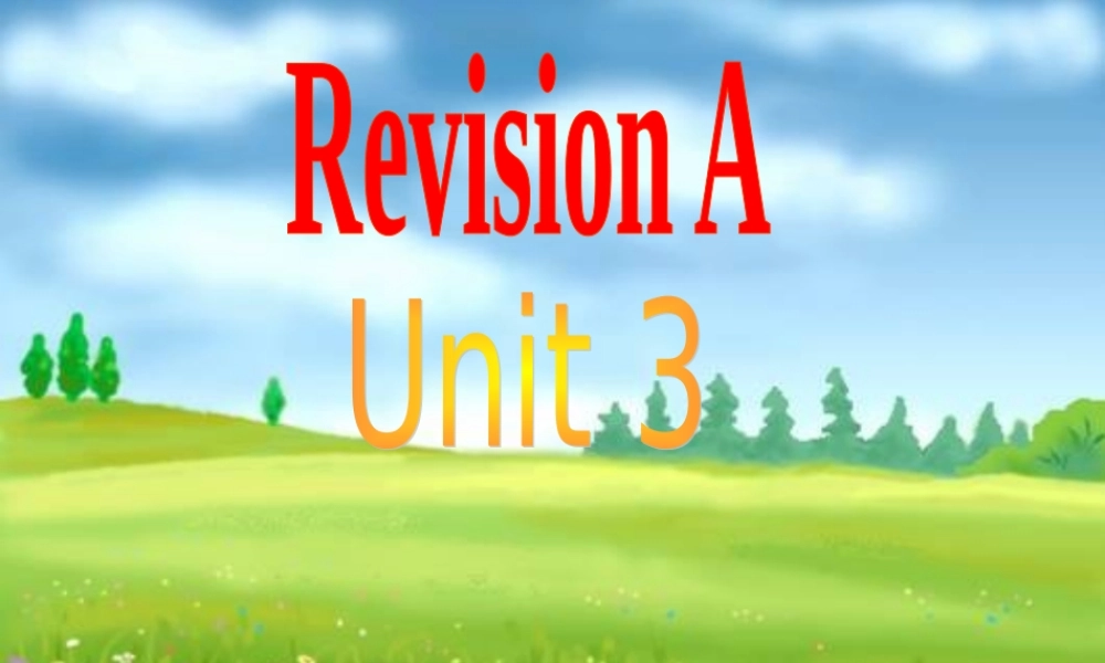 八年级英语Revision A Unit 3课件外研版 课件