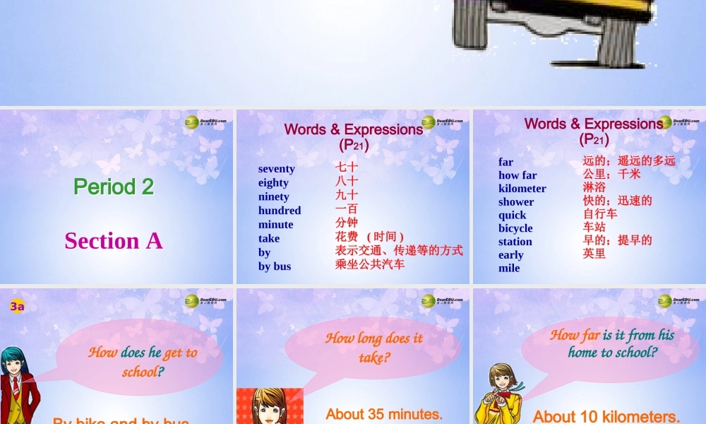 八年级英语上册(Unit 4 How do you get to school Section A-P2)课件 人教新目标版 课件