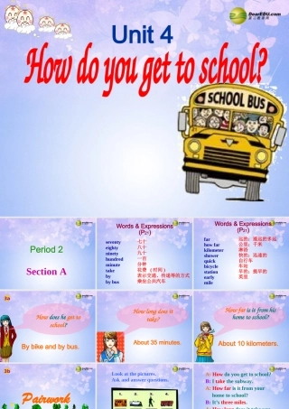 八年级英语上册(Unit 4 How do you get to school Section A-P2)课件 人教新目标版 课件