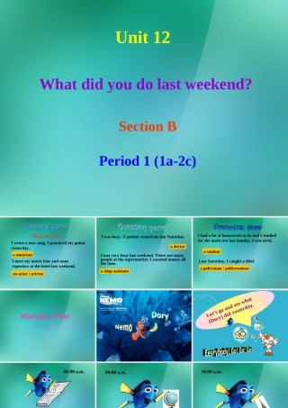 七年级英语下册 Unit 12 What did you do last weekend Section B-1 课件 (新版)人教新目标版 课件