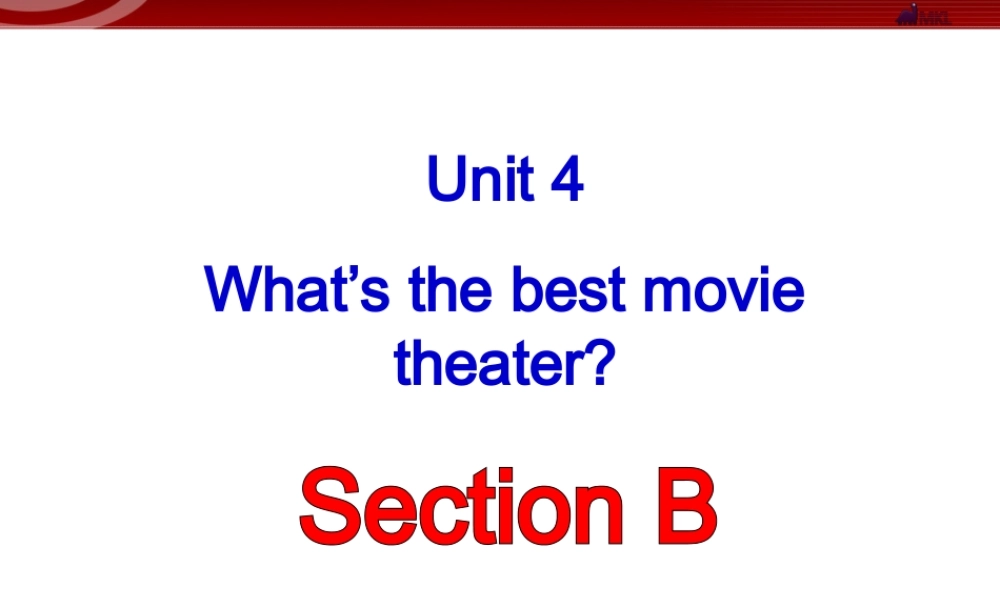 八年级上册课件unit4SectionB