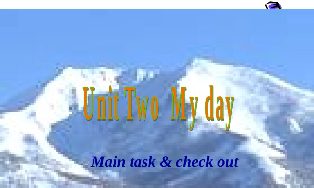 七年级英语unit2 main task and check out课件