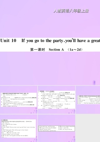 八年级英语上册 Unit 10 If you go to the party，you will have a great time(第1课时)Section A习题课件 (新版)人教新目标版 课件
