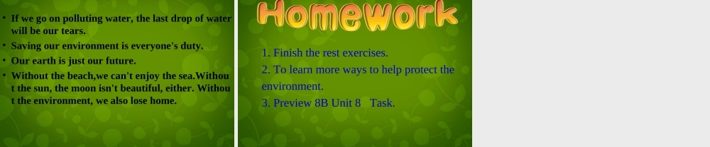 八年级英语下册 Unit 8 A green World Integrated skills课件2 (新版)牛津版 课件