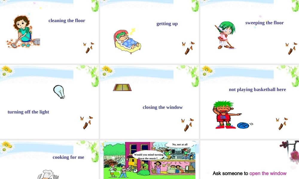 八年级英语(Unit7 Would you mind turning down the music？)课件  课件