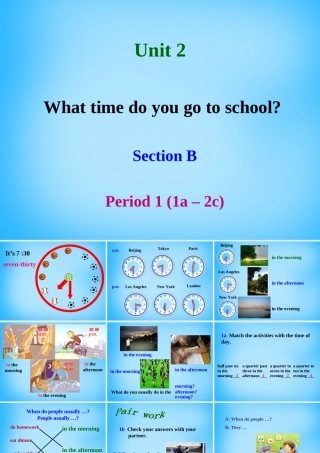 中学七年级英语下册 Unit 2 What time do you go to school课件3 (新版)人教新目标版 课件