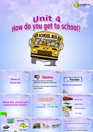 八年级英语上册(Unit 4 How do you get to school Section B1)课件 人教新目标版 课件