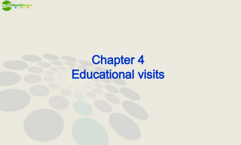 八年级英语下册 Chapter 4 Educational visits Writing课件 牛津深圳版 课件