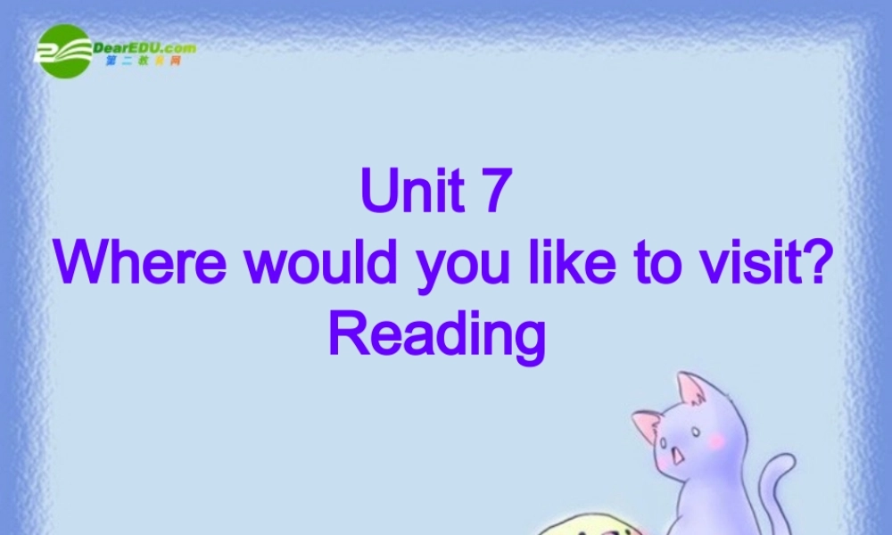 九年级英语上册 unit7-reading课件 人教新目标版0 课件