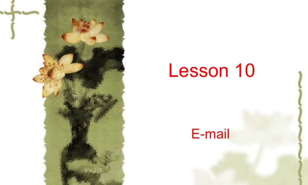 八年级英语上册lesson 10课件冀教版 课件