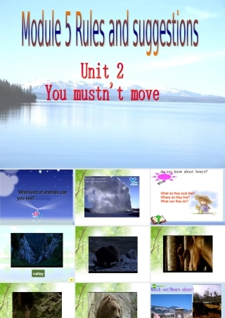 九年级英语下册 Module5 Unit2 You mustn t move课件 外研版 课件