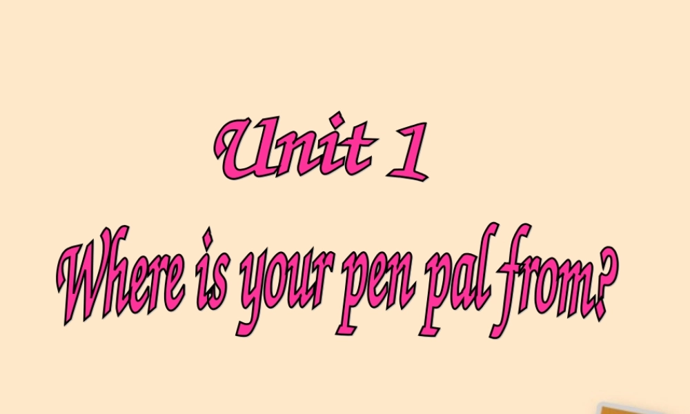 七年级英语 uint1 p1课件 人教新目标版 课件