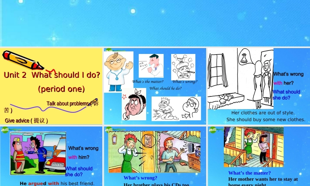 八年级英语下册 Unit 2 What should I do period one课件 人教新目标版 课件