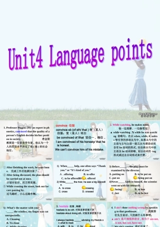 广东省高二英语选修8 Unit4 Pygmalion Lanugage points 人教版 课件