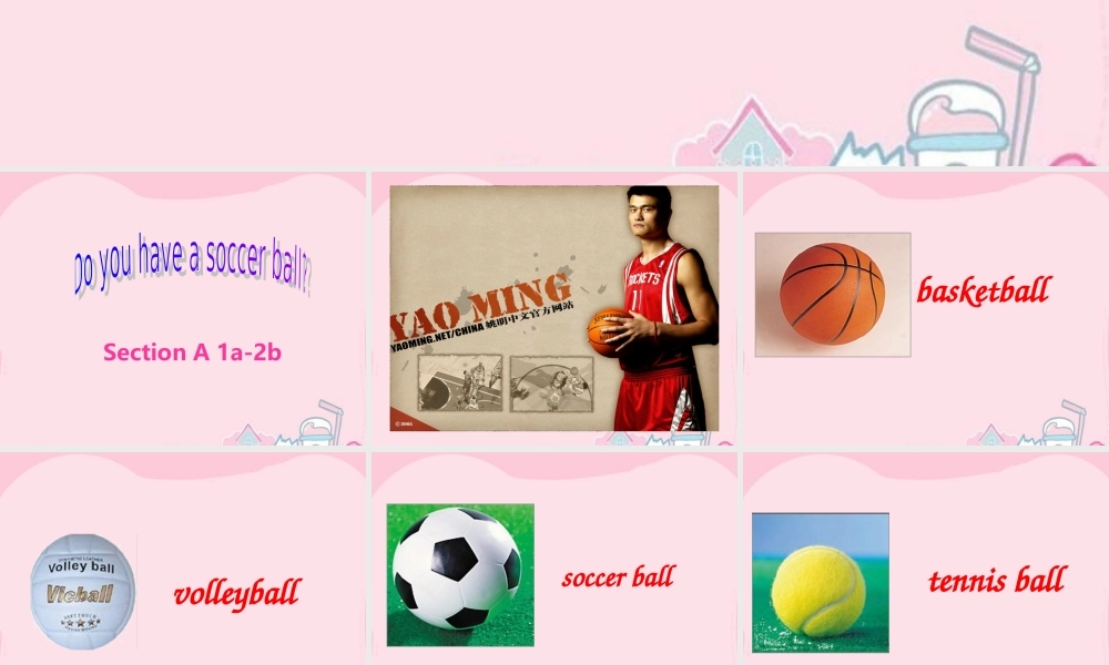 中学七年级英语 Unit5 Do you have a soccer ball课件