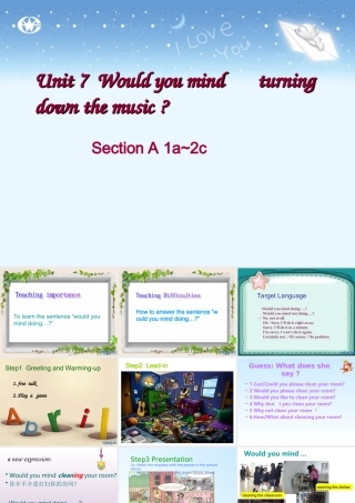 八年级英语下册 Unit 7 Would you mind turning down the music Section A课件 人教新目标版 课件