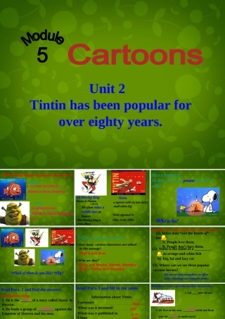 八年级英语下册 Module 5 Unit 2 Tintin has been popular for over eighty years课件 (新版)外研版 课件