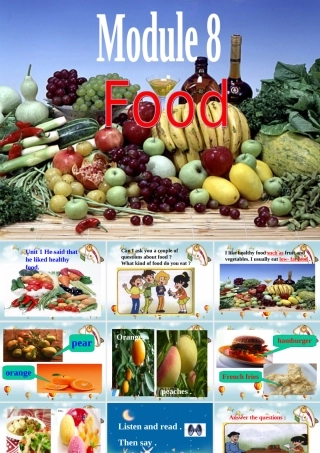 八年级英语Module 8 Food Unit1 He said that he liked healthy food课件外研版 课件