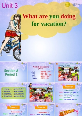 八年级英语上册(Unit 3 What are you doing for vacation Section A-P1 人教新目标版 课件