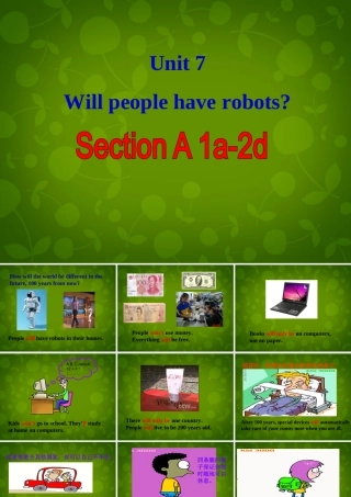 八年级英语上册 Unit 7 Will people have robots Section A 1课件 (新版)人教新目标版 课件