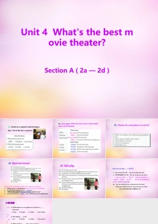 八年级英语上册 Unit 4 What's the best movie theater Section A(2a 2d)课件 (新版)人教新目标版 课件