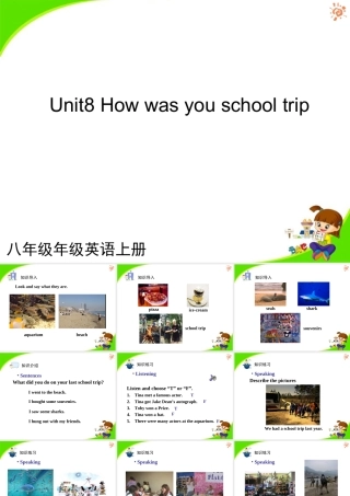 八年级英语上册 Unit 8 How was you school trip(一)课件 人教新目标版 课件
