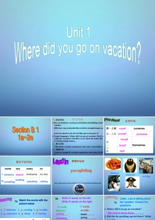 八年级英语上册 Unit 1 Where did you go on vacation Section B(1a 1e)课件 (新版)人教新目标版 课件